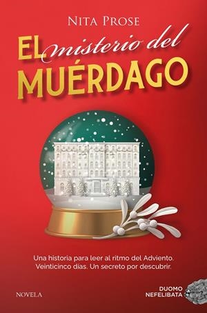 MISTERIO DEL MUÉRDAGO | 9788410346116 | PROSE, NITA