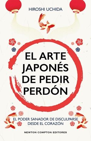 ARTE JAPONÉS DE PEDIR PERDÓN | 9791387575410 | UCHIDA, HIROSHI