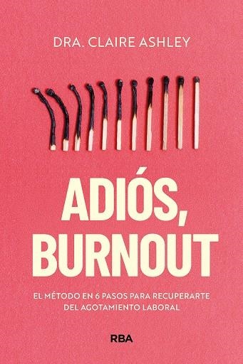 ADIÓS, BURNOUT | 9788411326469 | ASHLEY, CLAIRE