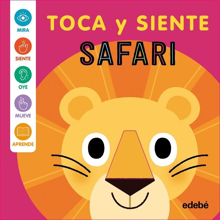 SAFARI - TOCA Y SIENTE | 9788468375397 | HARKNESS, ROSE