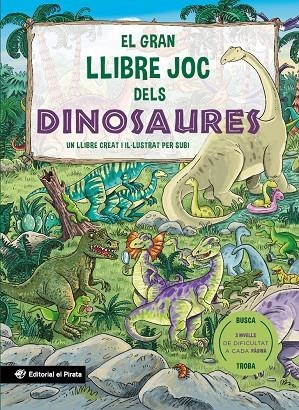 GRAN LLIBRE JOC DELS DINOSAURES | 9788419912480 | SUBIRANA QUERALT, JOAN