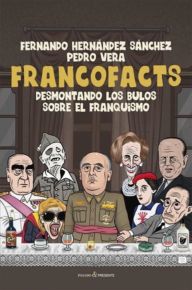 FRANCOFACTS | 9788412899580 | HERNÁNDEZ SÁNCHEZ, FERNANDO