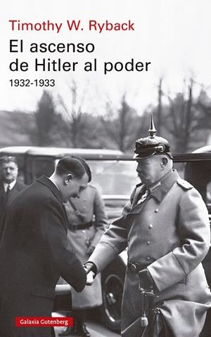 ASCENSO DE HITLER AL PODER, EL | 9791387605179 | RYBACK, TIMOTHY W.