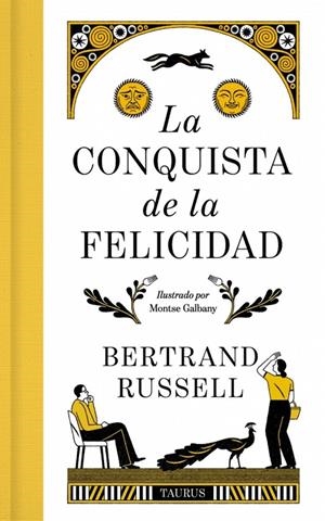 CONQUISTA DE LA FELICIDAD, LA (EDICIÓN DE LUJO) | 9788430627943 | RUSSELL, BERTRAND