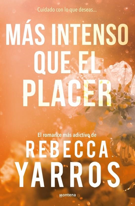 MÁS INTENSO QUE EL PLACER (VUELO Y GLORIA 3) | 9788410298460 | YARROS, REBECCA