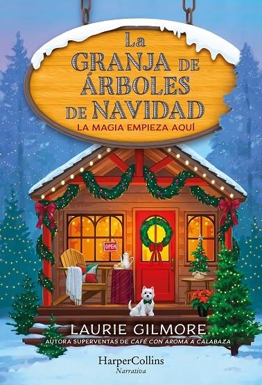 RANJA DE ÁRBOLES DE NAVIDAD | 9788410643994 | GILMORE, LAURIE
