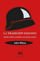 TRADICION FASCISTA, LA | 9788485209941 | WEISS, JOHN