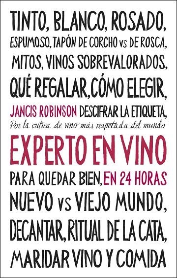 EXPERTO EN VINO EN 24 HORAS. EDICIÓN ESPECIAL | 9788408311096 | ROBINSON, JANCIS