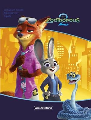 ZOOTRÓPOLIS 2. LIBROAVENTURAS | 9788410029804 | DISNEY
