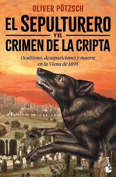SEPULTURERO Y EL CRIMEN DE LA CRIPTA | 9788408310754 | PÖTZSCH, OLIVER