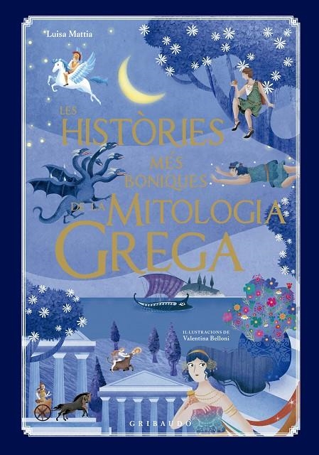 HISTÒRIES MÉS BONIQUES DE LA MITOLOGIA GREGA | 9791399073041 | MATTIA, LUISA