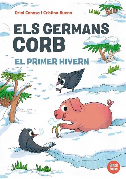 GERMANS CORB. EL PRIMER HIVERN | 9791387594138 | CANOSA, ORIOL