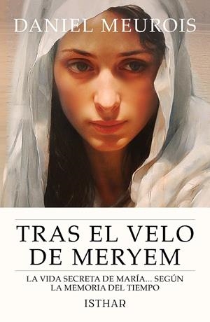 TRAS EL VELO DE MERYEM | 9788419619808 | MEUROIS, DANIEL