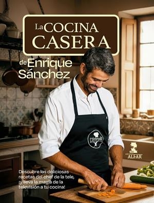 COCINA CASERA DE ENRIQUE SÁNCHEZ | 9788410286375 | SÁNCHEZ GUTIÉRREZ, ENRIQUE