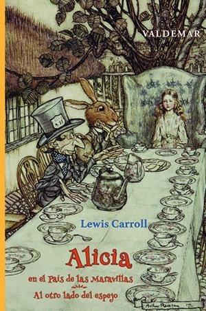 ALICIA EN EL PAÍS DE LAS MARAVILLAS & AL OTRO LADO DEL ESPEJO | 9788477029724 | CARROLL, LEWIS/RACKHAM, ARTHUR