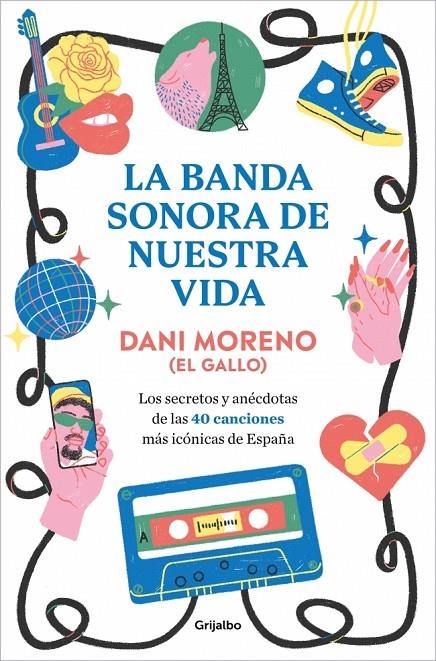 BANDA SONORA DE NUESTRA VIDA | 9788425370595 | MORENO, DANI