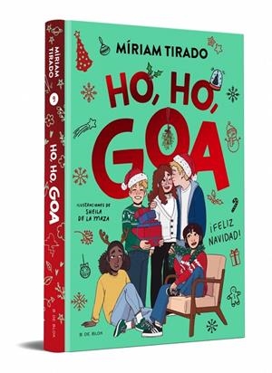 ME LLAMO GOA 9 - HO, HO, GOA | 9791387695156 | TIRADO, MÍRIAM