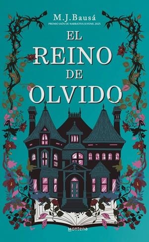 REINO DE OLVIDO (PREMIO JAÉN DE NARRATIVA JUVENIL 2025) | 9791387598235 | BAUSÁ, M.J.
