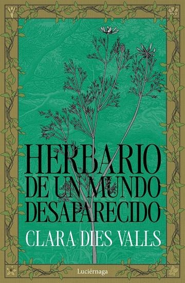 HERBARIO DE UN MUNDO DESAPARECIDO | 9791387667269 | DIES VALLS, CLARA
