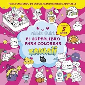 SUPERLIBRO PARA COLOREAR KAWAII | 9788410427150 | QUIRK, ABBIE