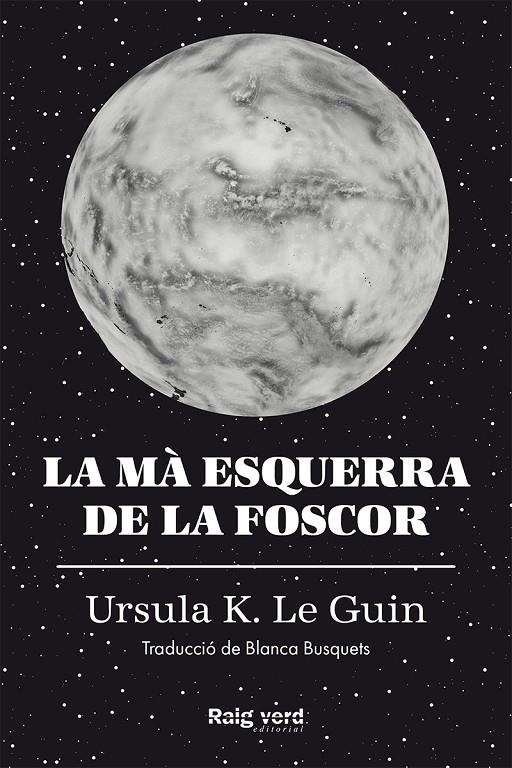 MÀ ESQUERRA DE LA FOSCOR | 9788419206671 | LE GUIN, URSULA K.