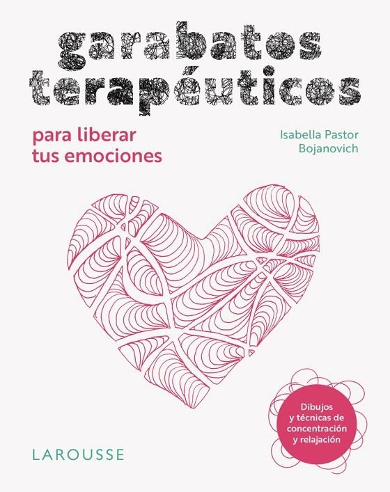 GARABATOS TERAPÉUTICOS PARA LIBERAR TUS EMOCIONES | 9791387520168 | PASTOR BOJANOVICH, ISABELLA