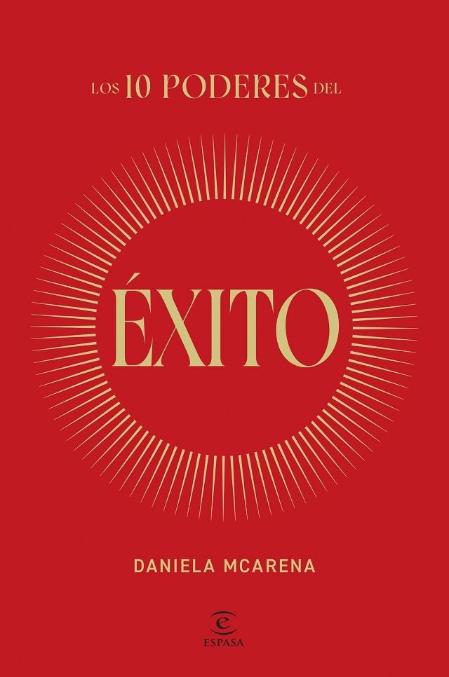10 PODERES DEL ÉXITO, LOS | 9788467077940 | MCARENA, DANIELA