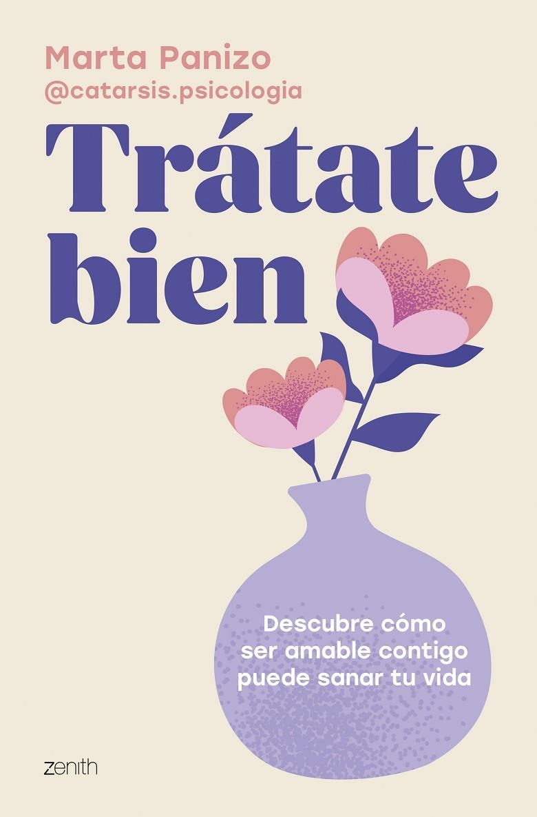 TRÁTATE BIEN | 9788408308560 | MARTA PANIZO @CATARSIS.PSICOLOGIA