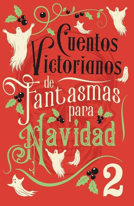 CUENTOS VICTORIANOS DE FANTASMAS PARA NAVIDAD 2 | 9788445021156 | VARIOS AUTORES