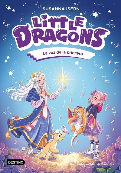 LITTLE DRAGONS 4. LA VOZ DE LA PRINCESA | 9788408311157 | ISERN, SUSANNA