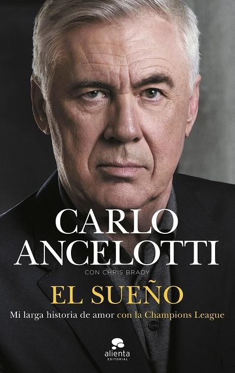 SUEÑO, EL | 9788413444680 | ANCELOTTI, CARLO