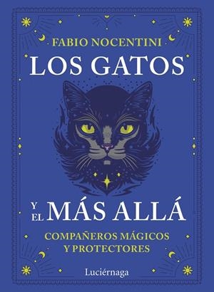 GATOS Y EL MÁS ALLÁ, LOS | 9791387667306 | NOCENTINI, FABIO