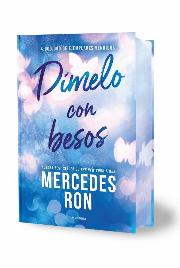 DÍMELO CON BESOS (EDICIÓN ESPECIAL CON CANTOS TINTADOS) (DÍMELO 3) | 9791387598877 | RON, MERCEDES