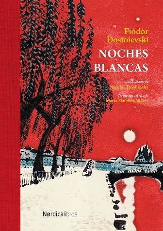 NOCHES BLANCAS | 9791387922221 | DOSTOIEVSKI, FIÓDOR