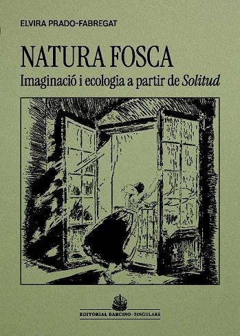 NATURA FOSCA | 9788416726507 | PRADO-FABREGAT, ELVIRA