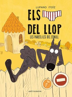 CALÇOTETS DEL LLOP 09. LES PARCEL·LETES DEL CONILL | 9788467979978 | LUPANO, WILFRID/ITOÏZ, MAYANA