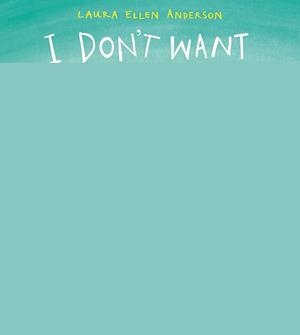 I DON'T WANT CURLY HAIR! | 9781408868409 | ANDERSON, LAURA ELLEN