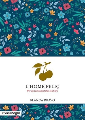 HOME FELIÇ, L' | 9788410161924 | BRAVO, BLANCA
