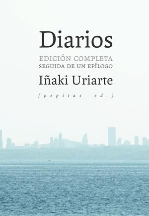 DIARIOS | 9788417386405 | URIARTE CANTOLLA, IÑAKI