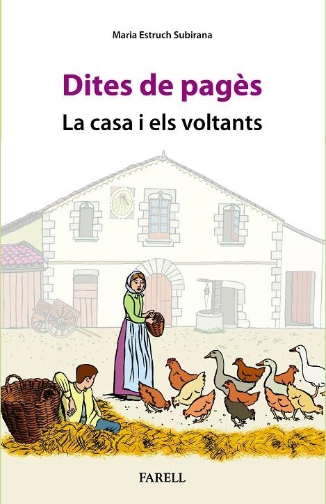 DITES DE PAGÈS. LA CASA I ELS VOLTANTS | 9788410211100 | ESTRUCH SUBIRANA, MARIA
