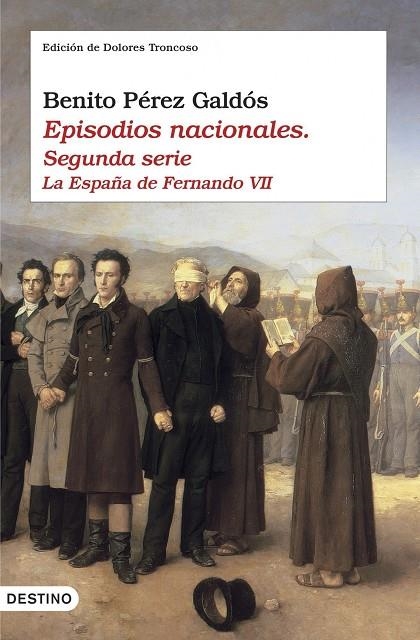EPISODIOS NACIONALES II. LA ESPAÑA DE FERNANDO VII | 9788423338634 | PÉREZ GALDÓS, BENITO