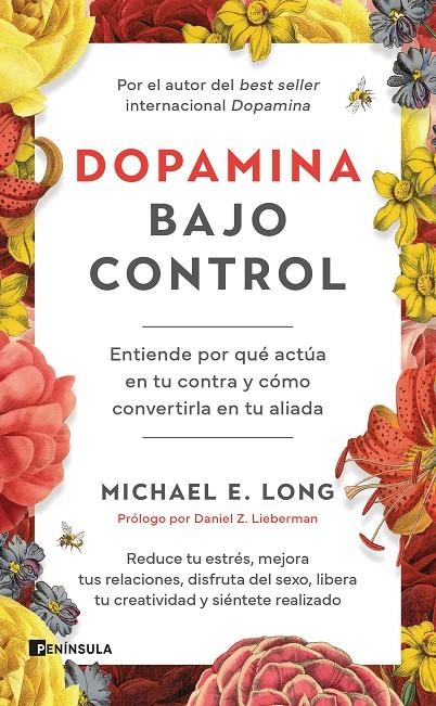 DOPAMINA BAJO CONTROL | 9788411004442 | LONG, MICHAEL E.