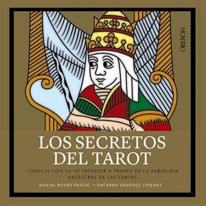 SECRETOS DEL TAROT | 9788441540774 | RODES, DANIEL/SÁNCHEZ, ENCARNA