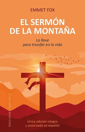 SERMÓN DE LA MONTAÑA, EL (N.E.) | 9788491118923 | FOX, EMMET