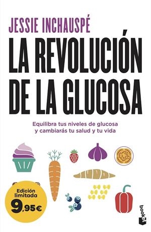 REVOLUCIÓN DE LA GLUCOSA | 9788411193092 | INCHAUSPÉ, JESSIE