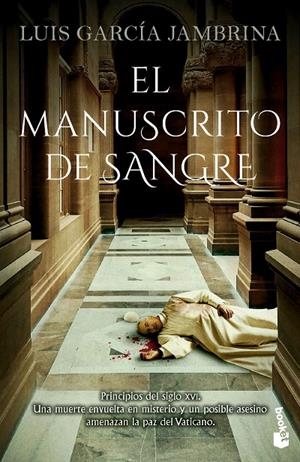 MANUSCRITO DE SANGRE | 9788467080094 | GARCÍA JAMBRINA, LUIS