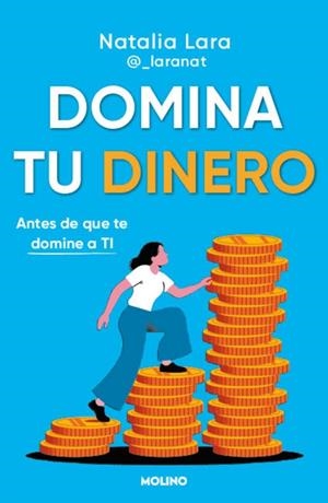 DOMINA TU DINERO (ANTES DE QUE TE DOMINE A TI) | 9788427252998 | LARA MADRID, NATALIA