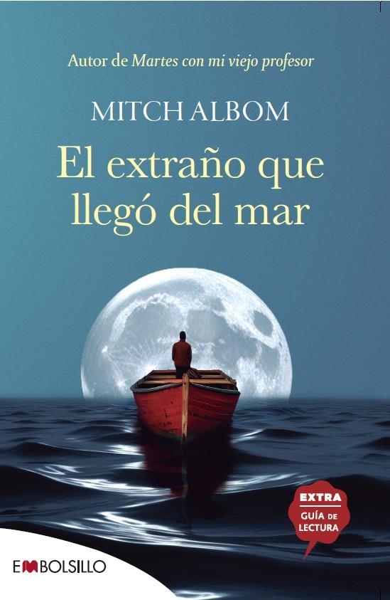EXTRAÑO QUE LLEGÓ DEL MAR | 9788418185892 | ALBOM, MITCH