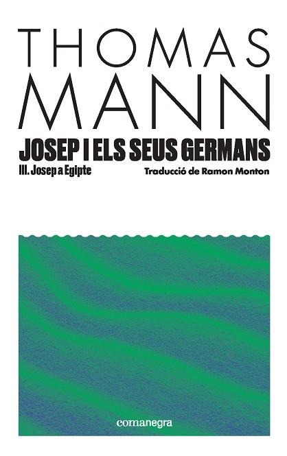 JOSEP I ELS SEUS GERMANS III | 9791387969080 | MANN, THOMAS
