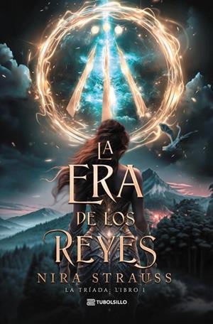 ERA DE LOS REYES,LA | 9791387739287 | STRAUSS, NIRA